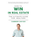 How to Win in Real Estate: The Ultimate Guide for Realtors