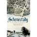 Schenectady: Frontier Village to Colonial City