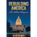 Rebuilding America: The Biblical Blueprint