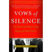 Vows of Silence: The Abuse of Power in the Papacy of John Paul II