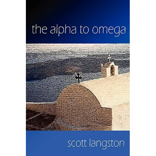 The Alpha to Omega