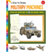 How to Draw Military Machines: Step-By-Step Instructions for 18 High-Powered Vehicles