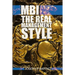 Mbi: The Real Management Style