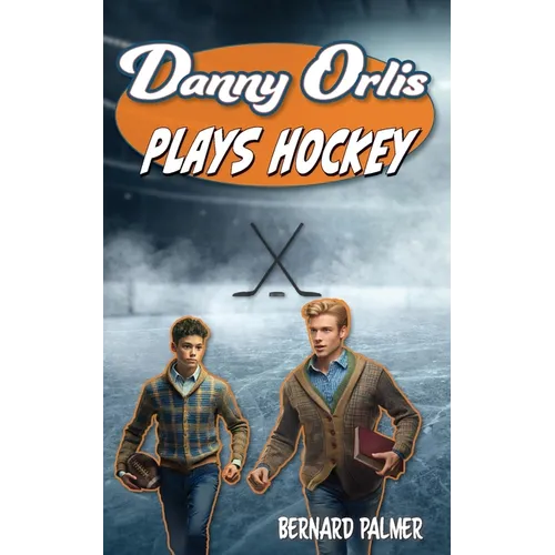 Danny Orlis Plays Hockey