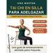 Tai Chi en Silla para Adelgazar: Una guía de entrenamiento sentado para mayores para perder peso, gana fuerza y mejora la movilidad - Programa seguro