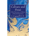 Calvary and Sinai
