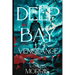 Deep Bay Vengeance - A Christian Mystery Suspense