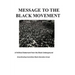 Message to the Black Movement