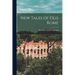 New Tales of old Rome