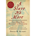 A Slave No More