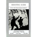 Shooting Guide: Firearm Safety