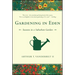 Gardening in Eden: Seasons in a Suburban Garden