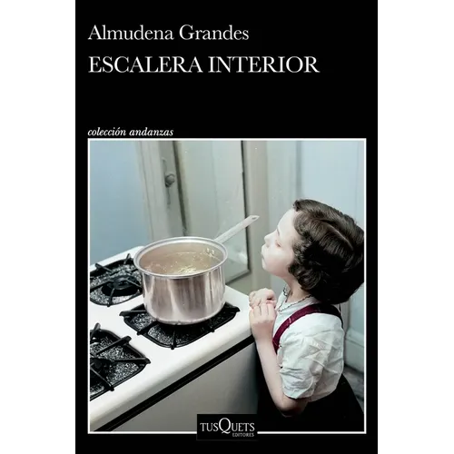 Escalera Interior (Relatos Autobiográficos) / Interior Staircase (Autobiographical Stories)