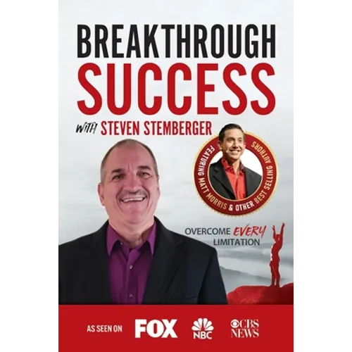 Breakthrough Success with Steven Stemberger