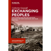 Exchanging Peoples: How Borderlands Became the Soviet Boundary Between Ukrainians and Poles (1944-1947)