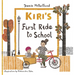 Kiri's First Ride to School