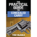 The Practical Guide to Concealed Carry