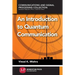 An Introduction to Quantum Communication