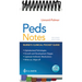 Peds Notes: Nurse's Clinical Pocket Guide
