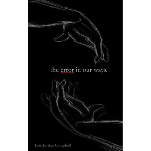 The Error In Our Ways