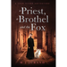 A Priest, A Brothel and the Fox: A Jack Stern Adventure