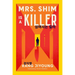 Mrs. Shim Is a Killer