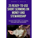 25 Ready-To-Use Short Sermons on Money and Stewardship: For Busy Preachers, Lay Leaders, Teachers and Volunteers