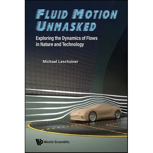 Fluid Motion Unmasked