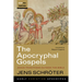 The Apocryphal Gospels: Jesus Traditions Outside the Bible