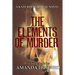 The Elements of Murder