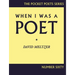When I Was a Poet