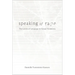 Speaking of Rape: The Limits of Language in Sexual Violations
