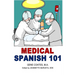 Medical Spanish 101