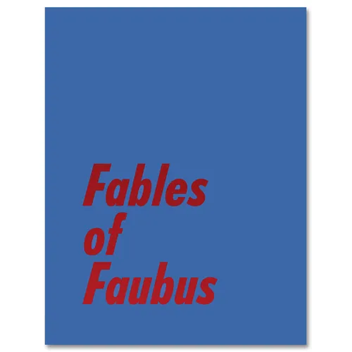 Fables of Faubus: Paul Reas Works 1972 - 2015