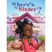Where's My Sister?