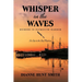Whisper in the Waves: Murder in Plymouth Harbor