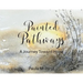 Painted Pathways: A Journey Toward Hope