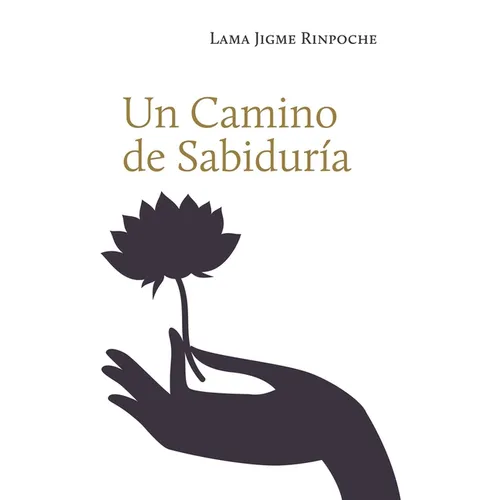 Un Camino de Sabiduría