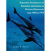 Reported Incidences of Parasitic Infections in Marine Mammals from 1892 to 1978