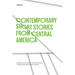 Contemporary Short Stories from Central America