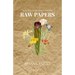 raw papers: natural unrefined poetry.