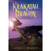 Krakatau Dragon: Legend One: The Hatchling Prince