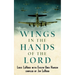 Wings In The Hands Of The Lord: A World War II Journal
