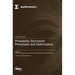 Probability, Stochastic Processes and Optimization