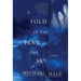 A Fold in the Tent of the Sky