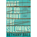 What to Do about the Solomons