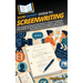 HowExpert Guide to Screenwriting: The Complete Step-by-Step System to Master Cinematic Storytelling, Write Professional Screenplays, and Build a Succe