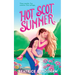 Hot Scot Summer