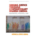 Sensing Justice Through Contemporary Spanish Cinema: Aesthetics, Politics, Law