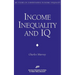 Income Inequality and IQ (AEI Studies on Understanding Economic Inequality)